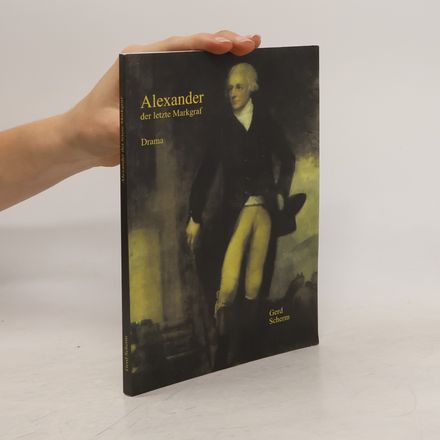 Alexander der letzte Markgraf