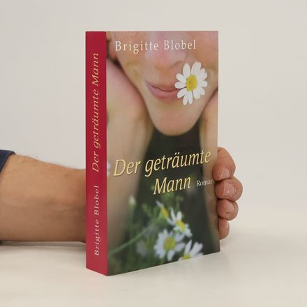Der geträumte Mann. Roman
