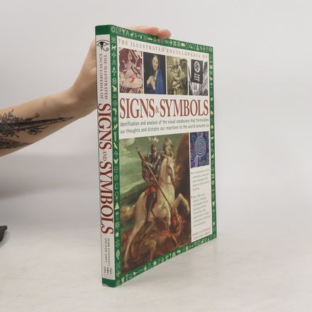 The Complete Encyclopedia of Signs and Symbols