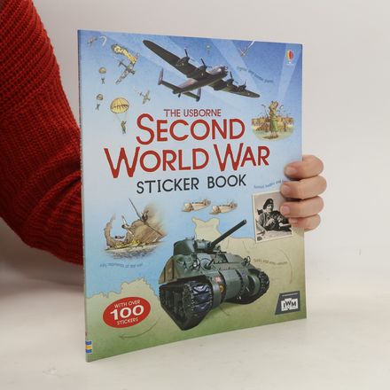 The Usborne Second World War Sticker Book