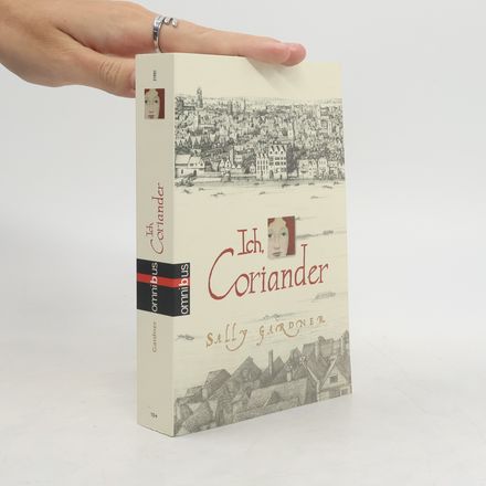 Ich, Coriander