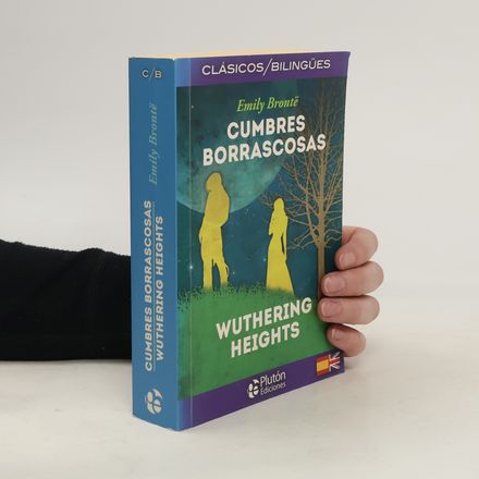 Cumbres Borrascosas (bilingue)
