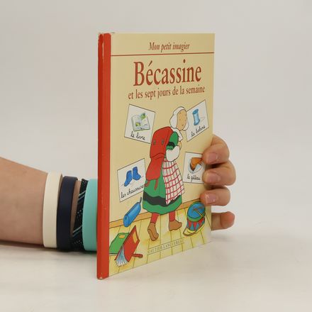 Bécassine et les sept jours de la semaine
