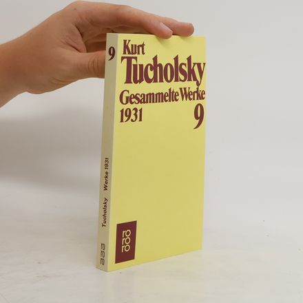 Gesammelte Werke 9: 1931