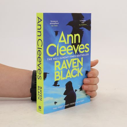 Jimmy Perez Mystery - 1: Raven Black