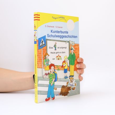 Kunterbunte Schulweggeschichten