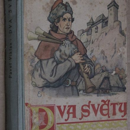 Dva světy : obrázek z minulosti