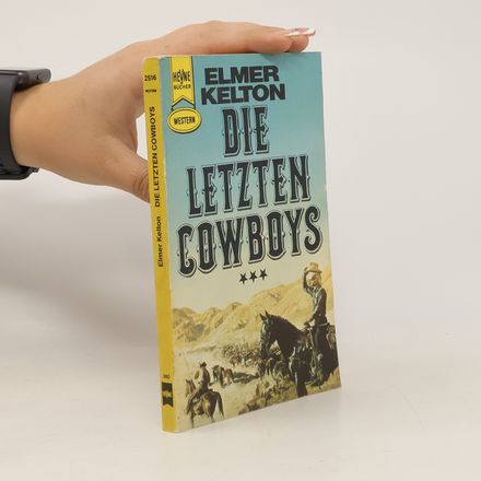 Die letzten Cowboys