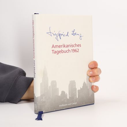 Amerikanisches Tagebuch 1962