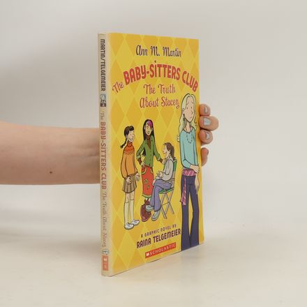 The Baby-Sitters Club: The Truth about Stacey