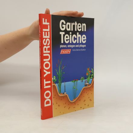 Gartenteiche planen, anlegen und pflegen