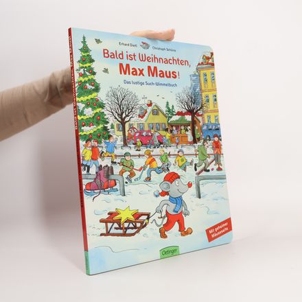 Bald ist Weihnachten, Max Maus!