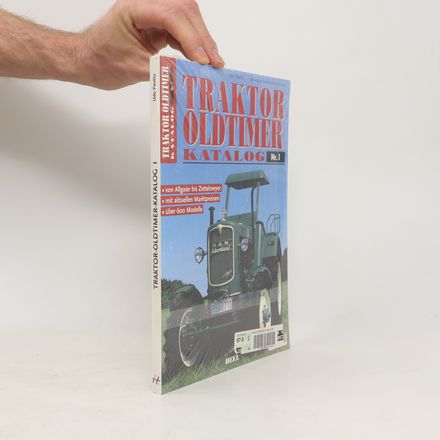 Traktor Oldtimer Katalog. Nr.1