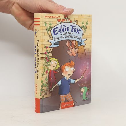 Eddie Fox und der Spuk von Stormy Castle (Eddie Fox 1)