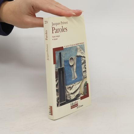 Folioplus classiques du XXe siècle - 29: Paroles