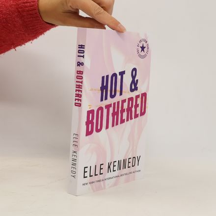 Hot & Bothered