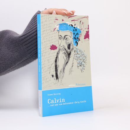 Edition Chrismon: Calvin