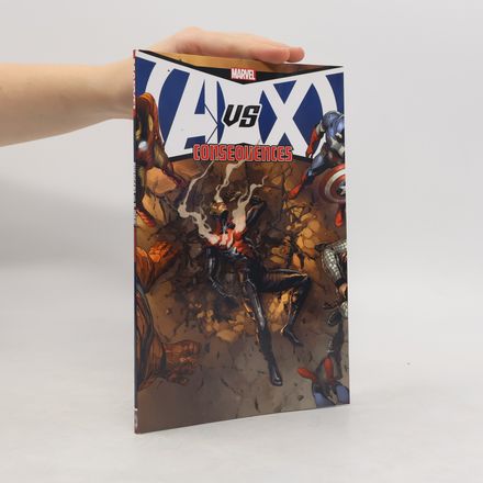 Avengers Vs X-Men. Consequences