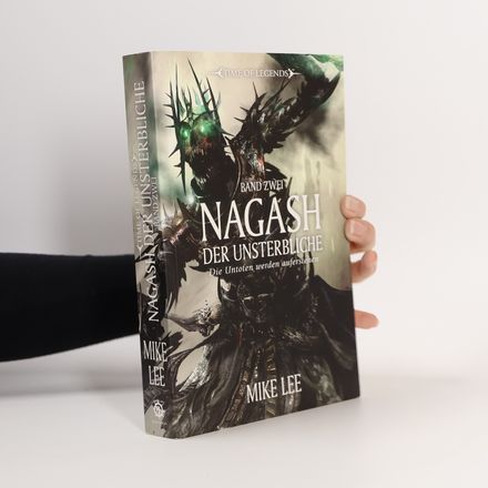 Time of Legends - Nagash der Unsterbliche 02. Die Untoten werden auferstehen
