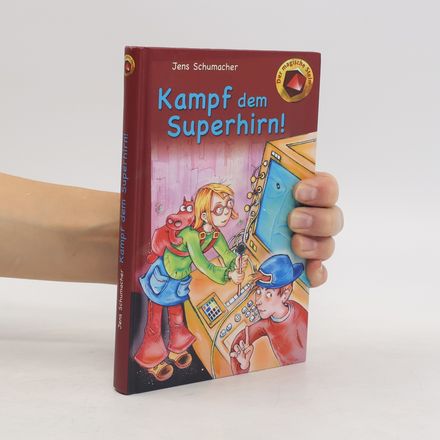 Kampf dem Superhirn!
