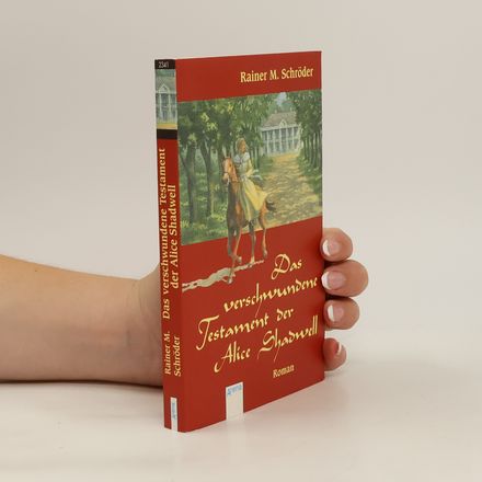 Das verschwundene Testament der Alice Shadwell