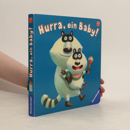 Hurra, ein Baby!