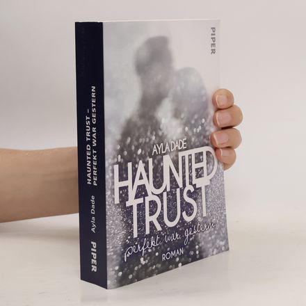 Haunted Trust - perfekt war gestern