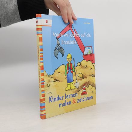 Komm, wir gehen auf die Baustelle!