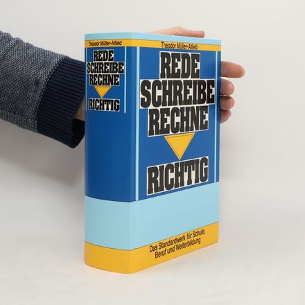 Rede, schreibe, rechne, richtig