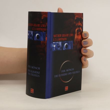 Der Mönch. Die Elixiere des Teufels