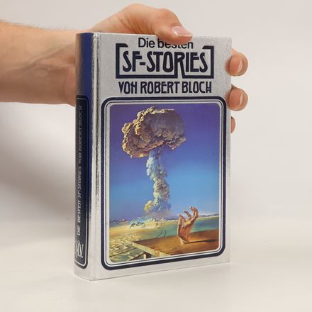 Die besten SF- Stories von Robert Bloch