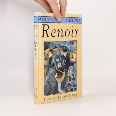Artists By Themselves: Renoir