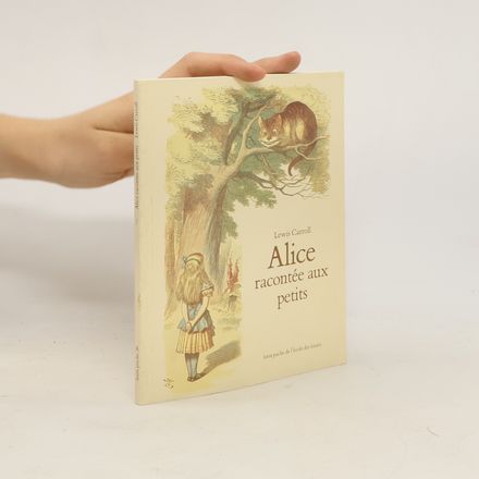Alice racontée aux petits