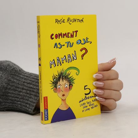 Filles - 9: Comment as-tu osé, maman ?