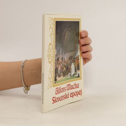 Alfons Mucha. Slovanská epopej