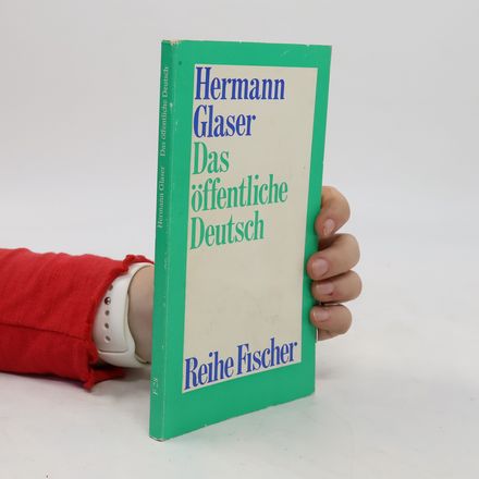 Das öffentliche Deutsch