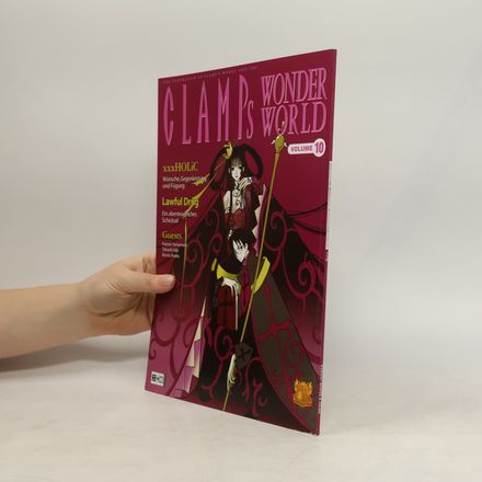 CLAMPs Wonderworld. Vol.10. The Exhibition of CLAMPs Works 1989-2004