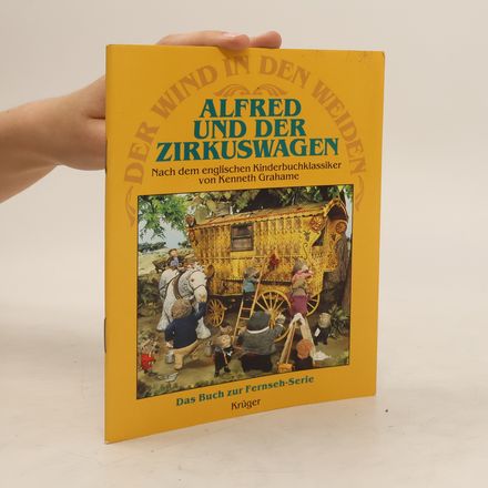 Alfred und der Zirkuswagen