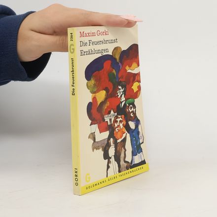 Die Feuersbrunst Erzählungen