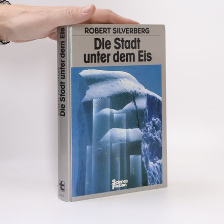 Die Stadt unter dem Eis