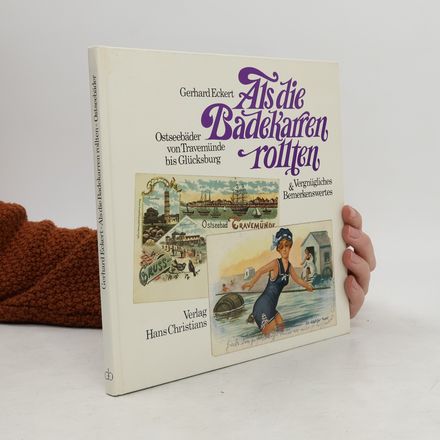 Als die Badekarren rollten