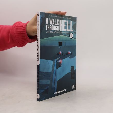 A Walk Through Hell