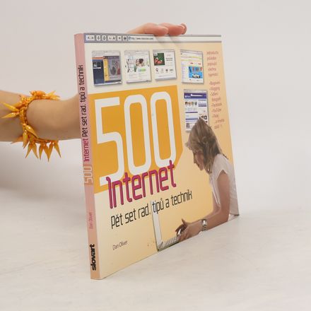Internet - Pět set rad, tipů a technik