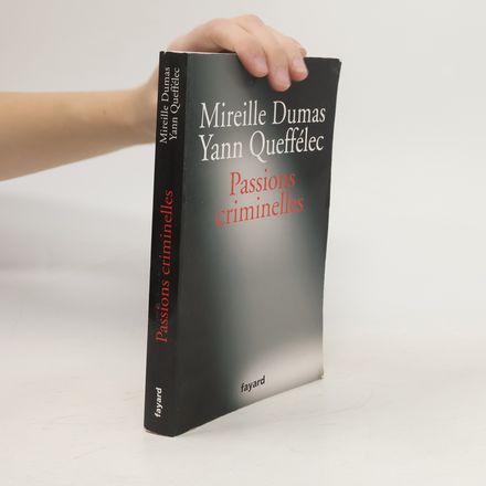 Passions criminelles