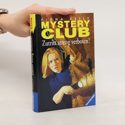 Mystery Club 17. Zutritt streng verboten