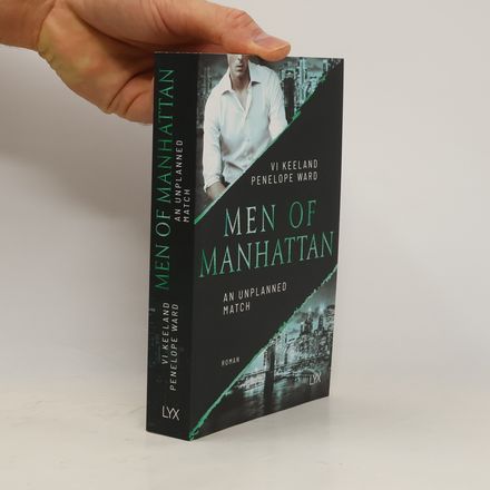 Men of Manhattan - An Unplanned Match