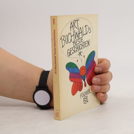 Art Buchwalds beste Geschichten