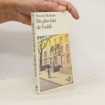 Du plus loin de l'oubli