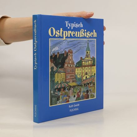 Typisch ostpreußisch