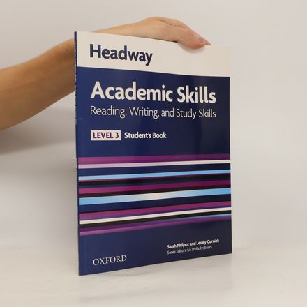 Headway academic skills : reading, writing, and study skills : level 3